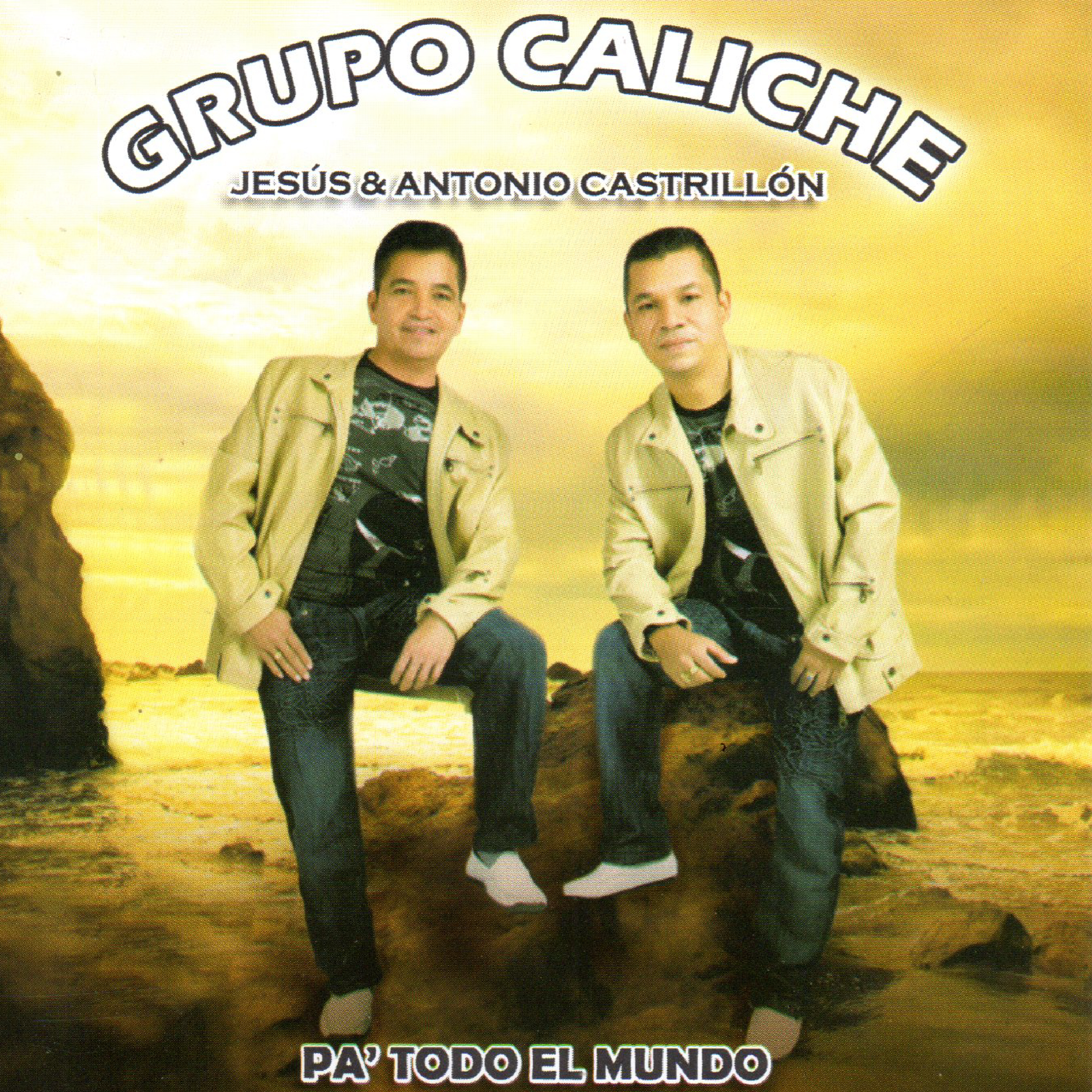 El Calentador - Grupo Caliche