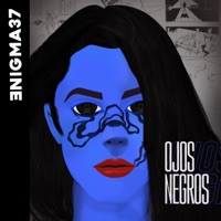 Ojos Negros - Single - enigma37 & Boston Rex