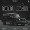 Gaddi Kaali (feat. Dikshant Jain) - Single