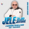 Jele - Željko Jevtovic - U Njemackoj posto je neko