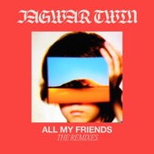 All My Friends (Beyond Chicago Remix Radio) artwork