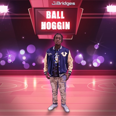 Ball Hoggin - Single