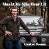 MAAKT ME NIKS MEER UIT