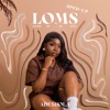 LOMS (Lover of my soul) [Sped Up] - Single