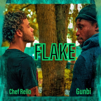 FLAKE (feat. ChefRello) - Single