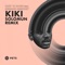Kiki (Solomun Remix) [feat. Megane Mercury] - Catz 'N Dogz lyrics