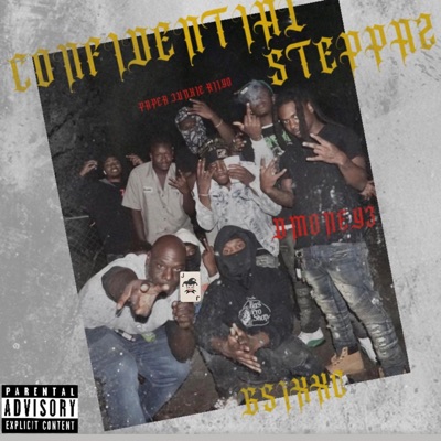 Confidential Steppas (feat. Dmoney3 & PJ Riiyo) - Single