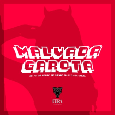 Malvada Garota - Single
