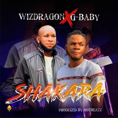 Shakara (feat. G-baby) [Hotbeatz Remix] [Hotbeatz Remix] - Single