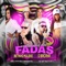 Sentadinha das Fadas - Betinho Muleke & O Bacana lyrics