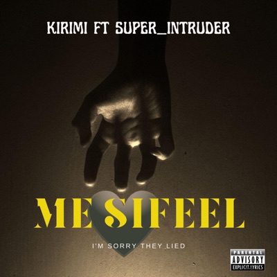 ME SIFEEL (feat. Super_intruder) - Single