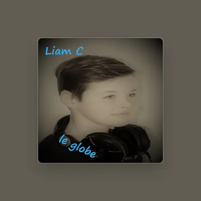 Listen to Liam C, watch music videos, read bio, see tour dates & more!