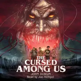 The Cursed Among Us (Unabridged)