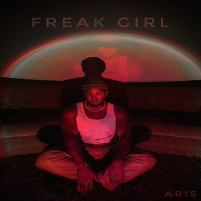 Freak Girl - Single