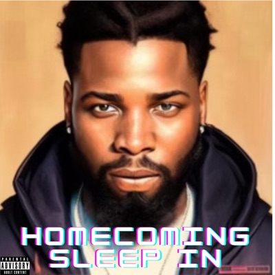 Homecoming / Sleep In - Single