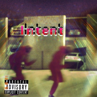 Intent - EP
