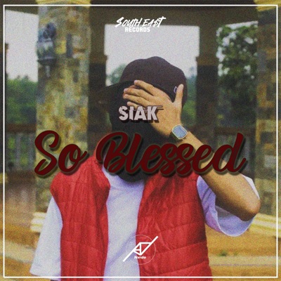 So Blessed (feat. Siak) - Single