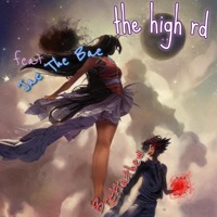 The High Rd (feat. Jae The Bae) - Single - Brettathew