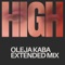 High (Extended Mix) - Oleja Kaba lyrics