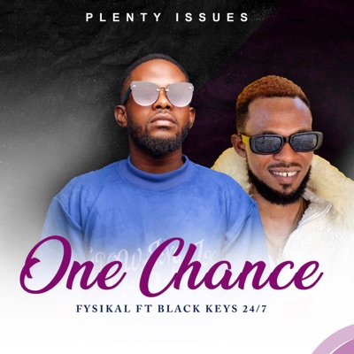 One Chance (feat. Black keys 24/7) - Single
