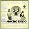 Macho Kodo - Single