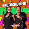 É O Tchan - Encaixadinha