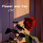 Flower and You