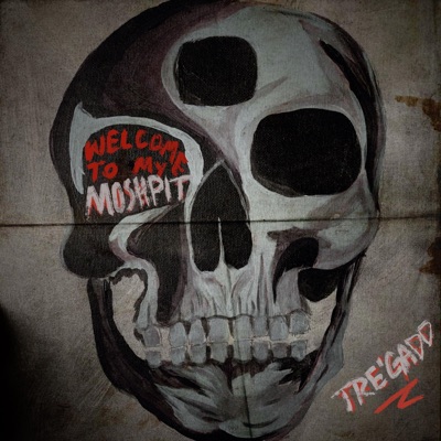 Welcome To My Moshpit! - Single