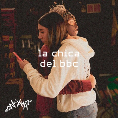 La Chica del Bbc - EP