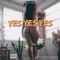 Yes Yes Yes (feat. Max B) - SkyyHighentllc lyrics