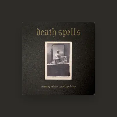Listen to Death Spells, watch music videos, read bio, see tour dates & more!