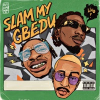 Slam My Gbedu (feat. PsychoYP & Abstraktt) - Single - Reeplay