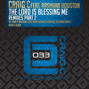 The Lord Is Blessing Me (Remixes), Pt.2 - Single