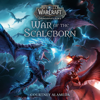 War of the Scaleborn (World of Warcraft: Dragonflight) (Unabridged) - Courtney Alameda
