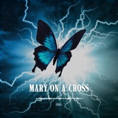 Mary On a Cross artwork