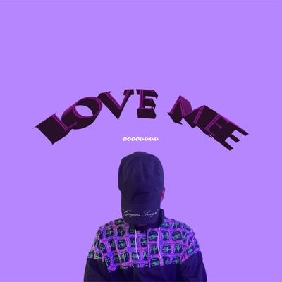 Love Me - Single