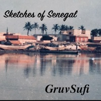 Sketches of Senegal - GruvSufi