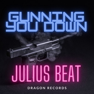 Gunning You Down - Single