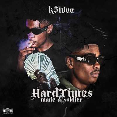 Hard Times Made a Soldier