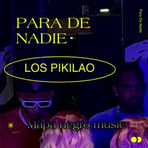 PARA DE NADIE (feat. Mapa Negro) [Dembow]