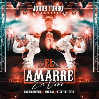 El Amarre (En Vivo) - Single