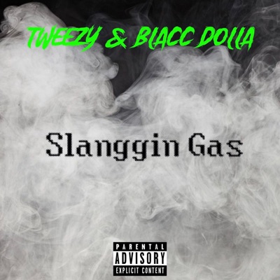 Slanggin Gas (feat. DJ) - Single