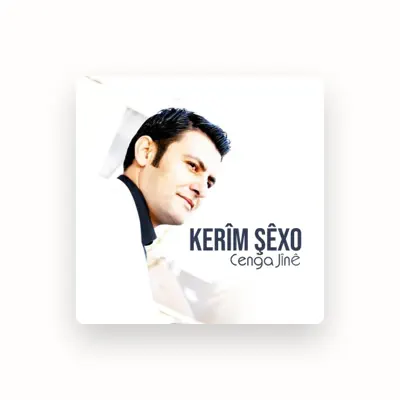 Listen to Kerim Shexo, watch music videos, read bio, see tour dates & more!