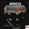 KILKRWAY (feat. Gereza) - Single