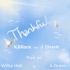 Thankful (feat. J Classik) - Single