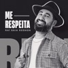 Me Respeita - EP, 2023