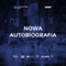 Nowa Autobiografia (feat. DVJ Rink) artwork