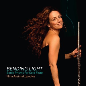 Bending Light: Sonic Prisms for Solo Flute