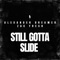 STILL GOTTA SLIDE (feat. Zac Fresh) - Alexander Dreamer lyrics