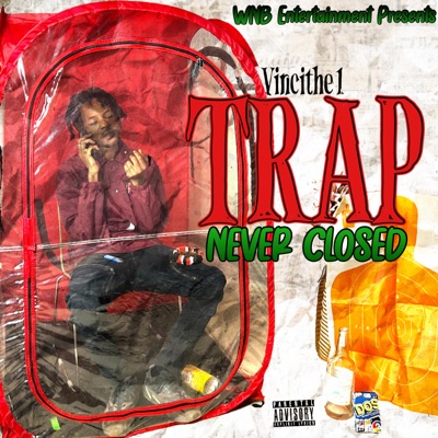 Trap Never Closed - EP